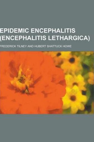 Cover of Epidemic Encephalitis (Encephalitis Lethargica)