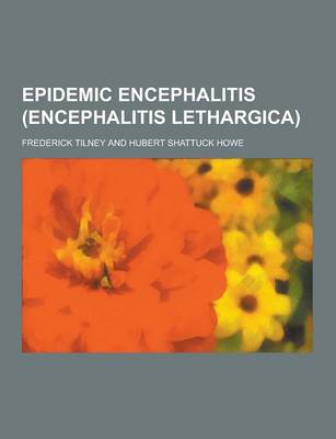 Book cover for Epidemic Encephalitis (Encephalitis Lethargica)