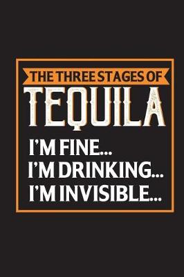 Book cover for The Three Stages Of Tequila