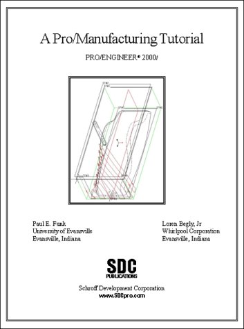 Book cover for A Pro/Manufacturing Tutorial, Release 2000i