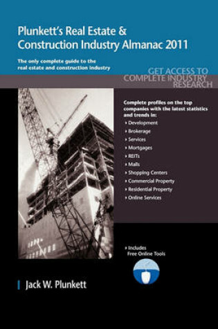 Cover of Plunkett's Real Estate & Construction Industry Almanac 2011