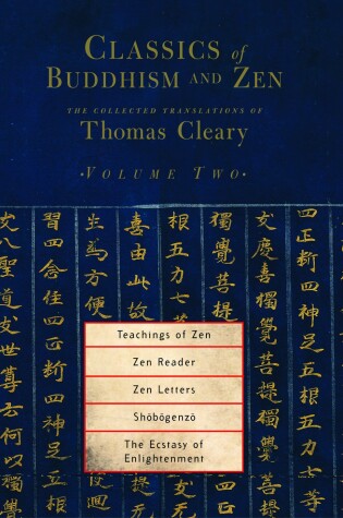 Cover of Classics of Buddhism and Zen, Volume Two