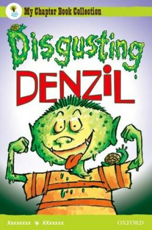 Cover of Oxford Reading Tree: All Stars: Pack 2: Disgusting Denzil