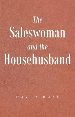 Book cover for The Saleswoman And The Househusband