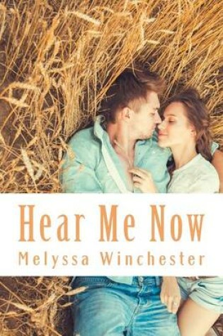 Cover of Hear Me Now