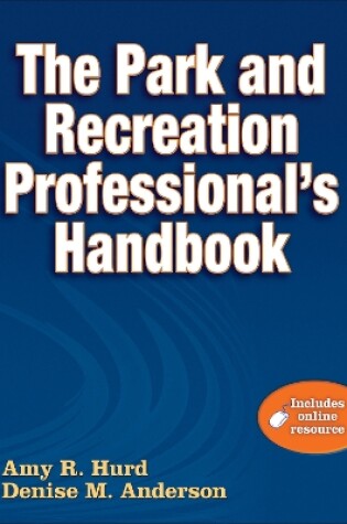 Cover of The Park and Recreation Professional's Handbook