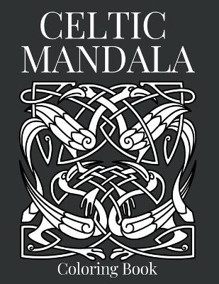 Book cover for Celtic Mandala Coloring Book