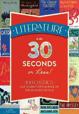 Book cover for Literature in 30 Seconds or Less!