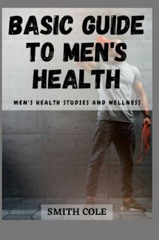 Cover of Basic Guide to Men's Health