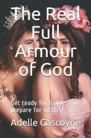 Cover of The Real Full Armour of God