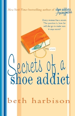 Book cover for Secrets of a Shoe Addict