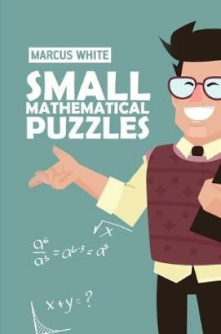 Cover of Small Mathematical Puzzles