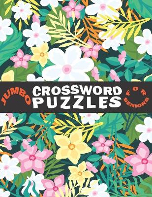 Book cover for Jumbo Crossword Puzzles for Seniors