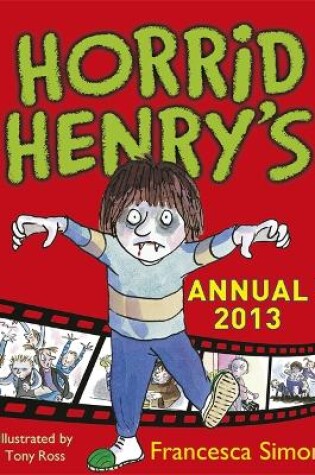 Cover of Horrid Henry Annual 2013