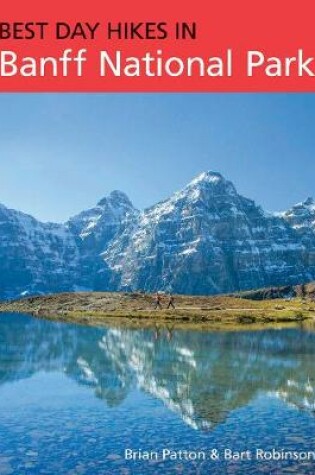 Cover of Best Day Hikes in Banff National Park