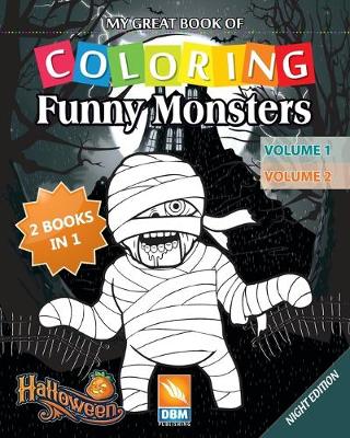 Book cover for Funny Monsters - 2 books in 1 - Volume 1 + Volume 2 - Night edition