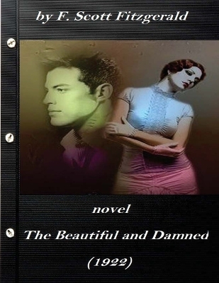 Book cover for The beautiful and damned (1922) NOVEL by by F. Scott Fitzgerald