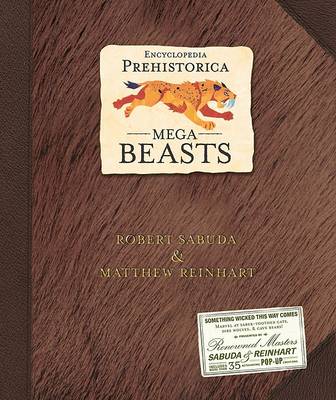 Book cover for Encyclopedia Prehistorica Mega-Beasts Pop-Up