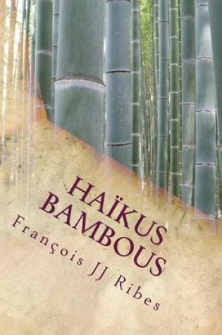 Cover of Haikus Bambous