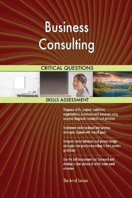 Book cover for Business Consulting Critical Questions Skills Assessment