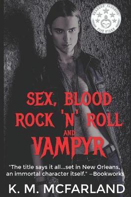 Book cover for Sex, Blood, Rock 'N' Roll, and Vampyr