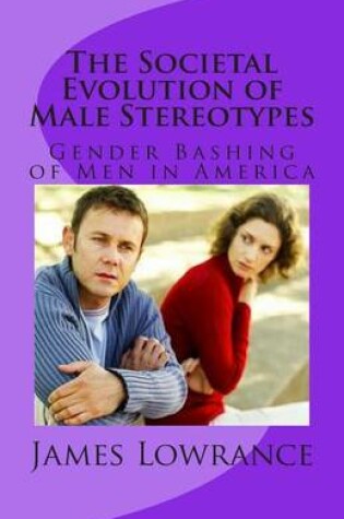 Cover of The Societal Evolution of Male Stereotypes