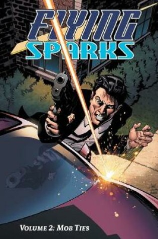 Cover of Flying Sparks Volume 2