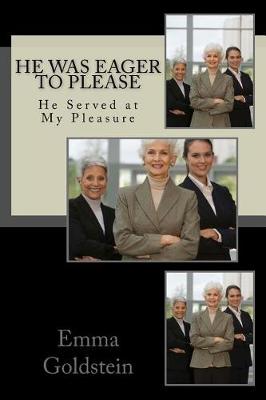 Cover of He Was Eager to Please