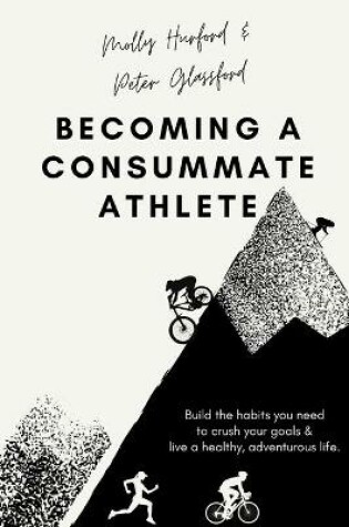 Cover of Becoming A Consummate Athlete