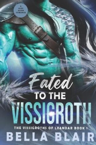 Cover of Fated to the Vissigroth