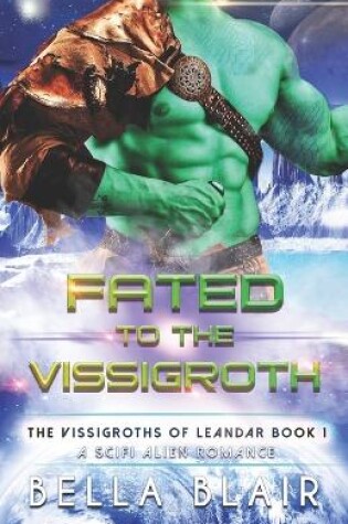 Cover of Fated to the Vissigroth