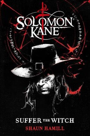 Cover of Solomon Kane: Suffer The Witch