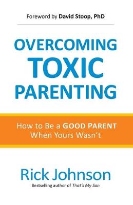 Book cover for Overcoming Toxic Parenting