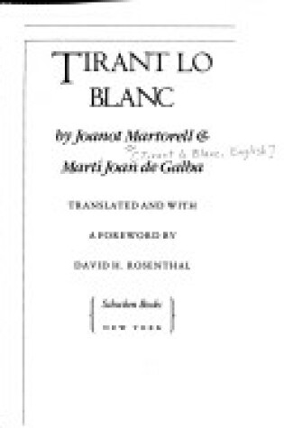 Cover of Martorell, J. & De Galba, M. Tirant Lo Blanc