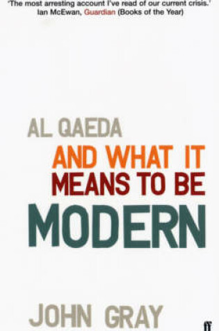 Cover of Al Qaeda and What it Means to be Modern