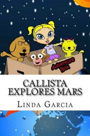 Cover of Callista Explores Mars