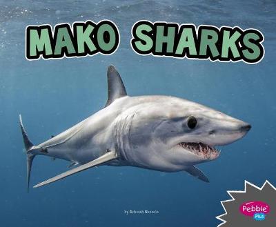 Book cover for All About Sharks Mako Sharks