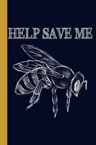 Cover of Help Save Me