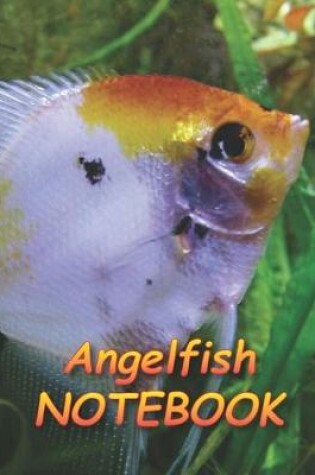 Cover of Angelfish NOTEBOOK