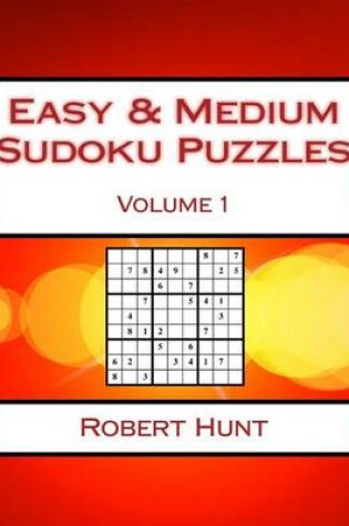 Cover of Easy & Medium Sudoku Puzzles Volume 1