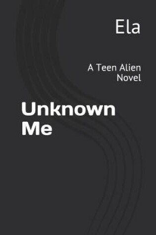 Cover of Unknown Me