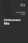 Book cover for Unknown Me