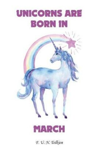 Cover of Unicorns Are Born in March