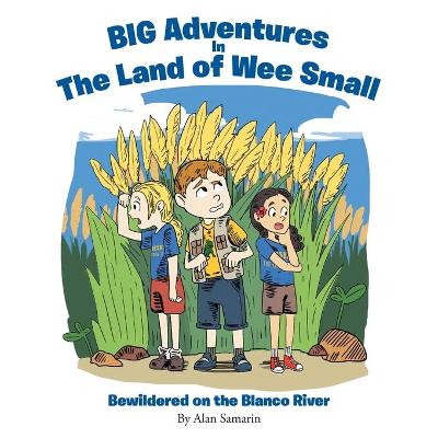 Book cover for BIG Adventures in The Land of Wee Small