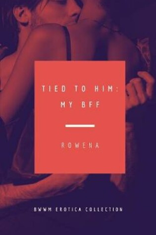 Cover of Tied to Him