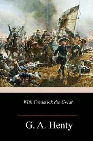 Cover of With Frederick the Great