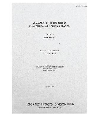 Book cover for Assessment of Methyl Alcohol as a Potential Air Pollution Problem