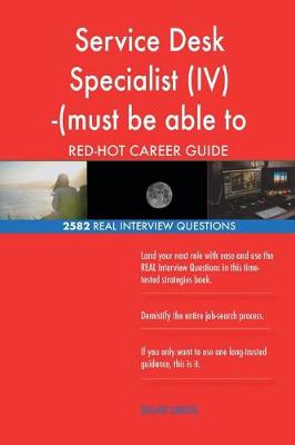 Book cover for Service Desk Specialist (IV) -(must be able to obtain TS-SCI... RED-HOT Career;