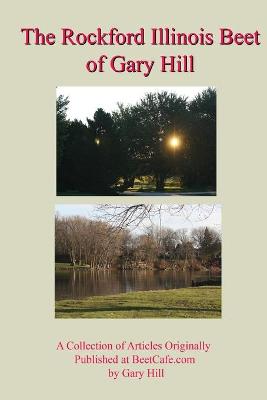 Book cover for Gary Hill's Rockford Beet