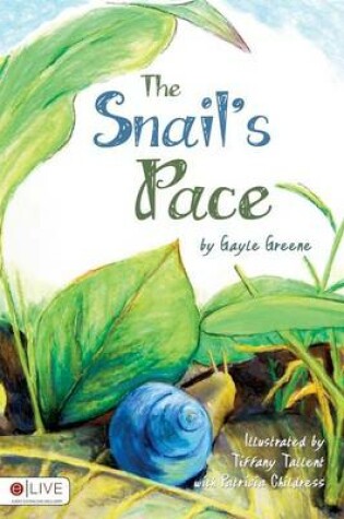 Cover of The Snail's Pace